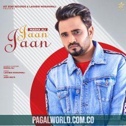 Jaan Jaan - Masha Ali