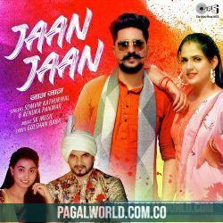 Jaan Jaan - Haryanvi 2020
