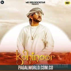 Kohinoor - MD Desi Rockstar Poster