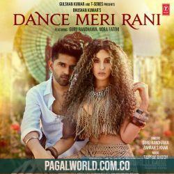 Dance Meri Rani - Guru Randhawa Poster