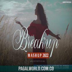 Breakup Mashup 2022 Emotional Chillout Poster