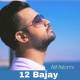 12 Bajay - Atif Aslam Poster