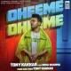Dheeme Dheeme -Tony Kakkar Poster