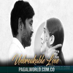 Unbreakable Love Mashup Poster