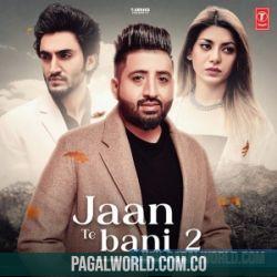 Jaan Te Bani 2 Poster