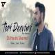 Teri Deewani (Remix) Dj Harsh Sharma Poster