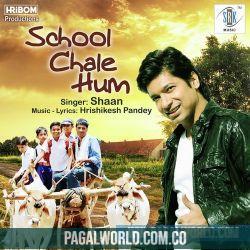School Chale Hum Poster