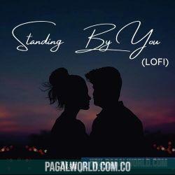 Standing by you Poster