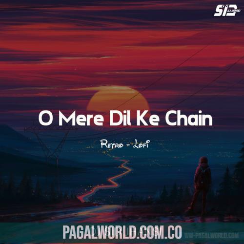 O Mere Dil Ke Chain (Retro Lofi)