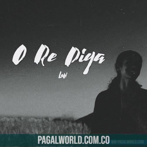 O Re Piya (Slowed Reverb Lofi Mix)