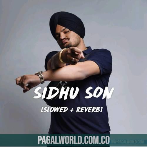 Sidhu Son (Slowed Reverb) Lofi