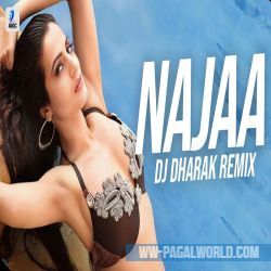 Najaa (Remix) DJ Dharak Poster