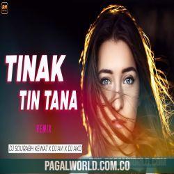 Tinak Tin Tana Remix   DJ Sourabh Kewat