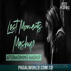 Lost Moments Mashup - Aftermorning Poster