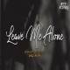 Leave Me Alone (Emotional Mashup) Aftermorning Chillout Poster