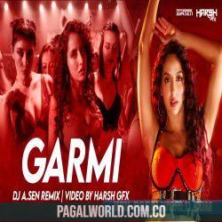 Garmi Remix - DJ A Sen Poster