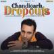 Chandigarh Dropouts Poster